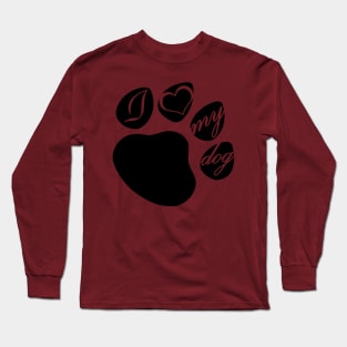 Love my dog Long Sleeve T-Shirt